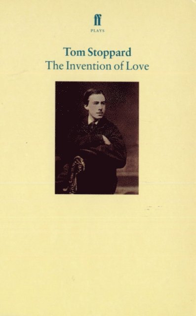 Tom Stoppard - Invention of Love, E-bok