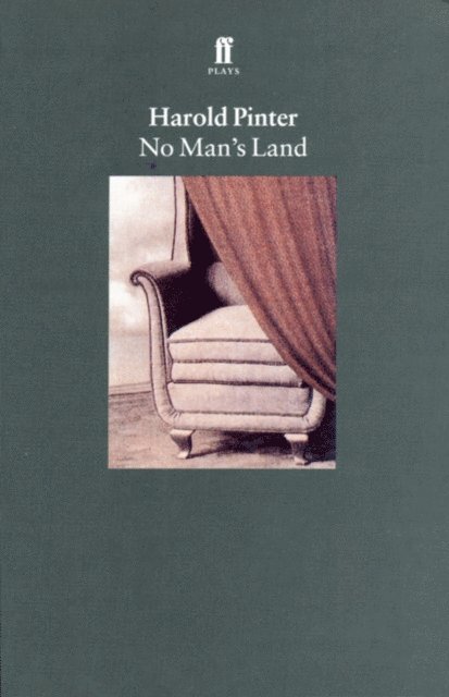 Harold Pinter - No Man's Land, E-bok