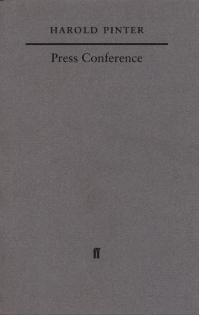 Harold Pinter - Press Conference, E-bok