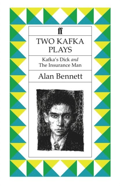 Alan Bennett - Two Kafka Plays, E-bok