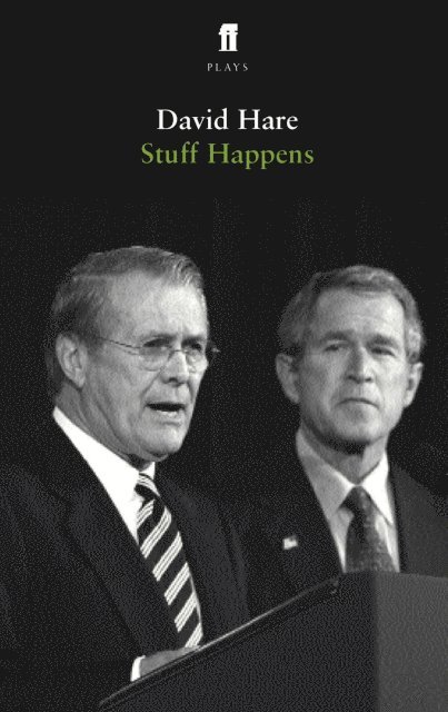 David Hare - Stuff Happens, E-bok
