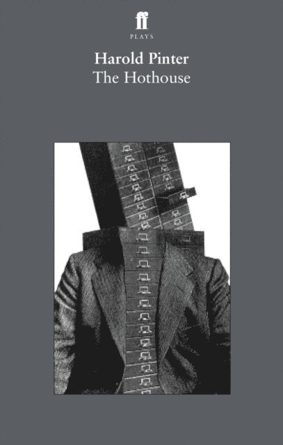 Harold Pinter - Hothouse, E-bok