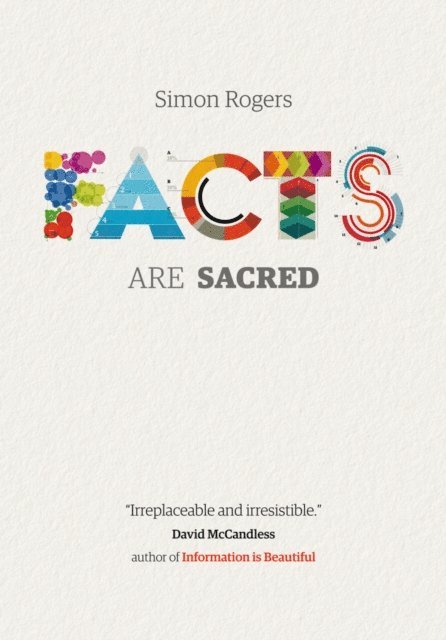 Simon Rogers - Facts are Sacred, E-bok