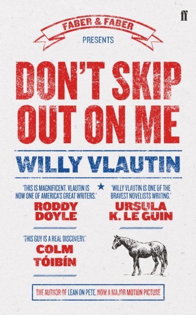 Willy Vlautin - Don't Skip Out on Me, E-bok