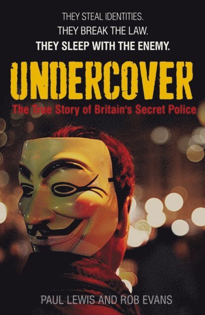 Paul Lewis, Rob Evans - Undercover, E-bok