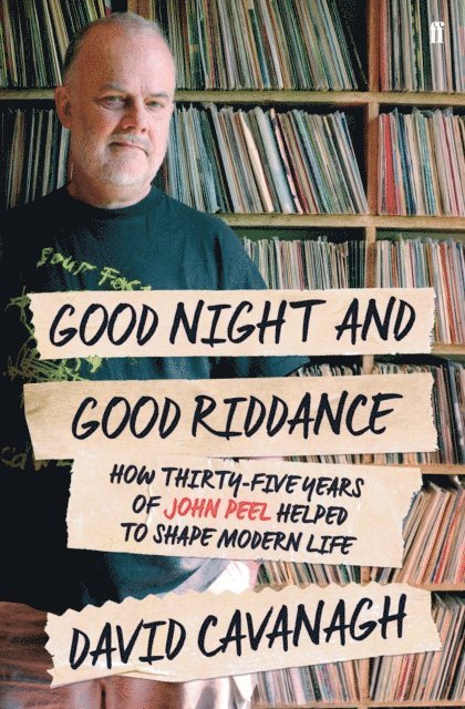 David Cavanagh - Good Night and Good Riddance, E-bok