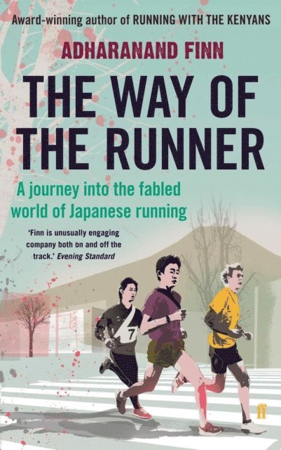 Adharanand Finn - Way of the Runner, E-bok