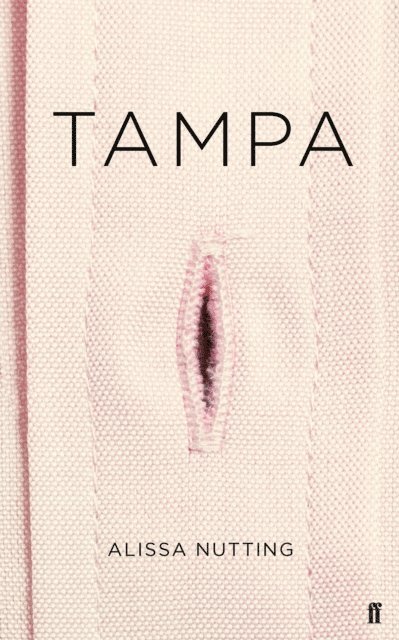 Alissa Nutting - Tampa, E-bok