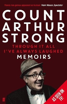 Count Arthur Strong - Through it All I've Always Laughed, Häftad. Tillgänglighet: Lägg i varukorg