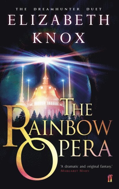 Elizabeth Knox - Rainbow Opera, E-bok