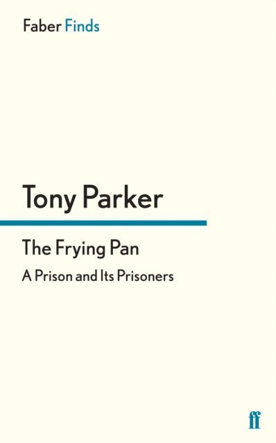 Tony Parker - Frying Pan, E-bok