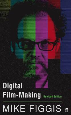 Mike Figgis - Digital Film-making Revised Edition, E-bok. Tillgänglighet: Lägg i varukorg