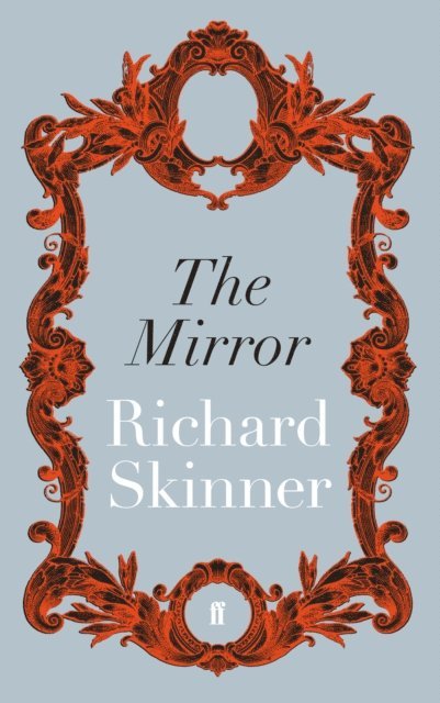 Richard Skinner - Mirror, E-bok