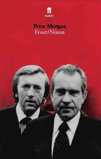 Peter Morgan - Frost/Nixon, E-bok