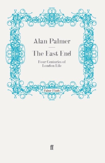 Alan Palmer - East End, E-bok