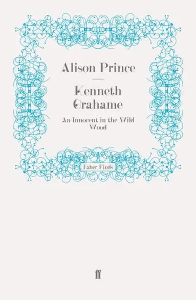 Alison Prince - Kenneth Grahame, E-bok