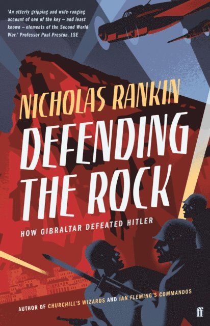 Nicholas Rankin - Defending the Rock, E-bok