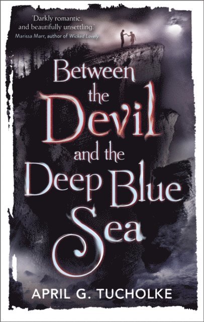 April Genevieve Tucholke - Between the Devil and the Deep Blue Sea, E-bok