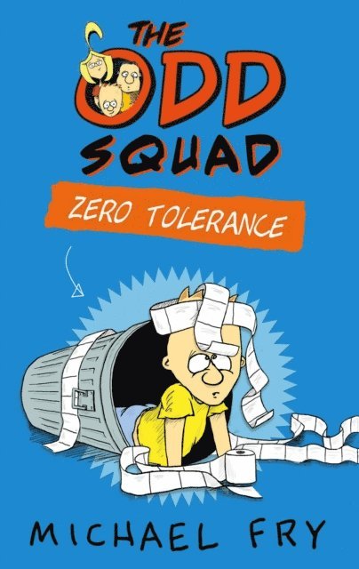 Michael Fry - Odd Squad: Zero Tolerance, E-bok