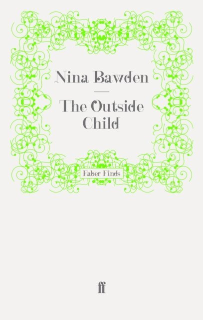 Nina Bawden - Outside Child, E-bok