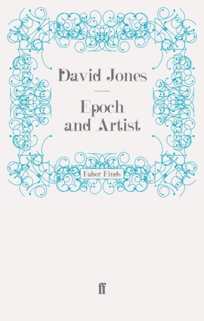 David Jones - Epoch and Artist, E-bok