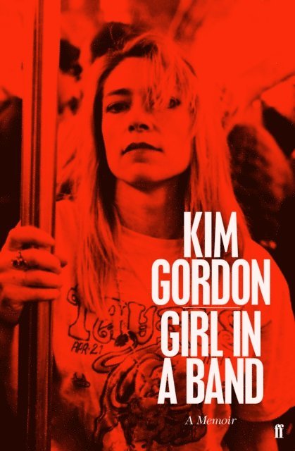 Kim Gordon - Girl in a Band, E-bok