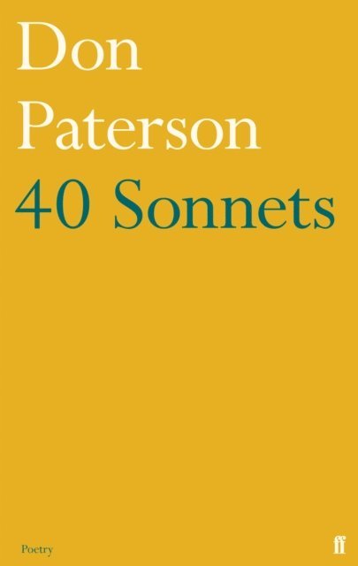 Don Paterson - 40 Sonnets, E-bok