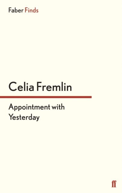 Celia Fremlin - Appointment with Yesterday, E-bok
