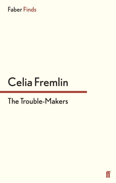 Celia Fremlin - Trouble-Makers, E-bok