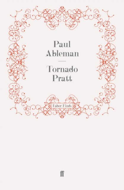 Paul Ableman - Tornado Pratt, E-bok