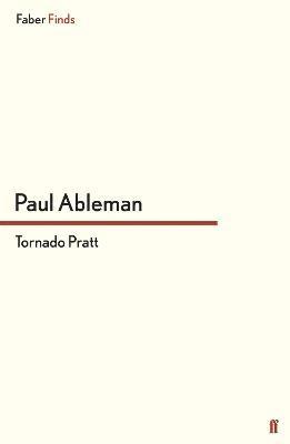 Paul Ableman - Tornado Pratt, Häftad