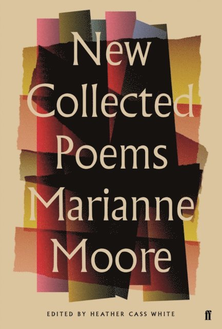 Marianne Moore - New Collected Poems of Marianne Moore, E-bok