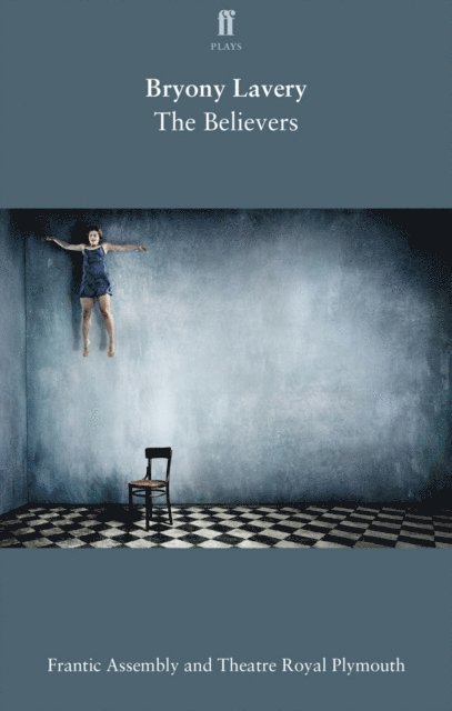 Bryony Lavery - Believers, E-bok