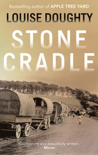 Louise Doughty - Stone Cradle, E-bok
