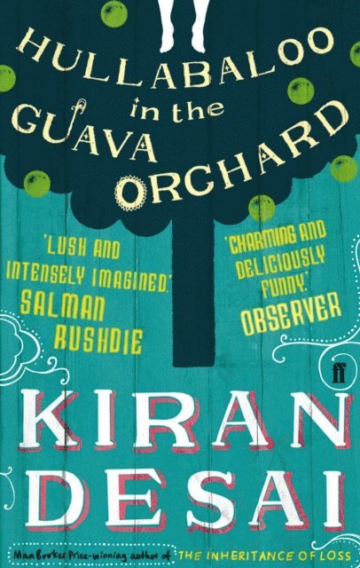 Kiran Desai - Hullabaloo in the Guava Orchard, E-bok