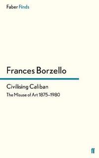 Civilising Caliban