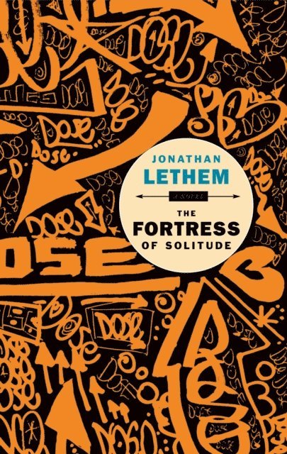 Jonathan Lethem - Fortress of Solitude, E-bok