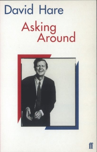 David Hare - Asking Around, E-bok