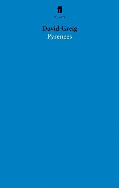 David Greig - Pyrenees, E-bok