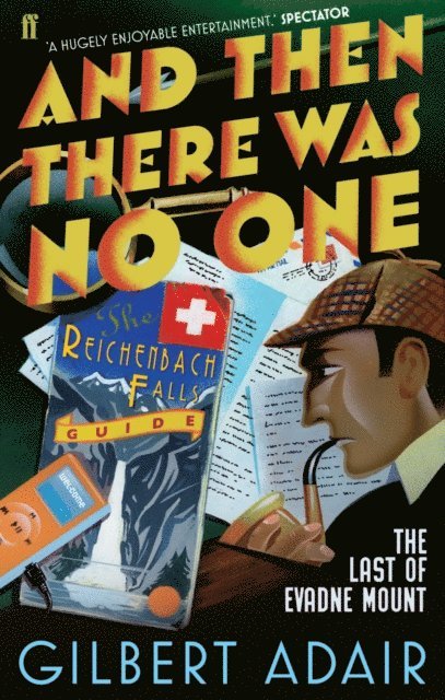 Gilbert Adair - And Then There Was No One, E-bok