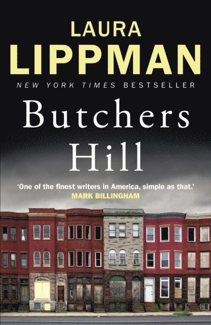 Laura Lippman - Butchers Hill, E-bok
