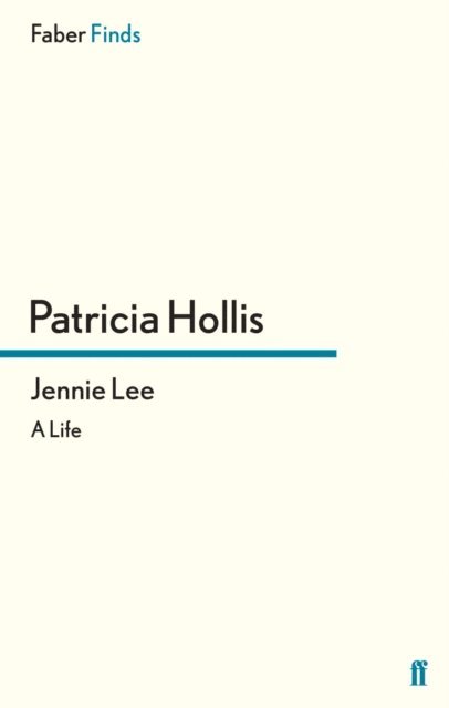 Patricia Hollis - Jennie Lee, E-bok