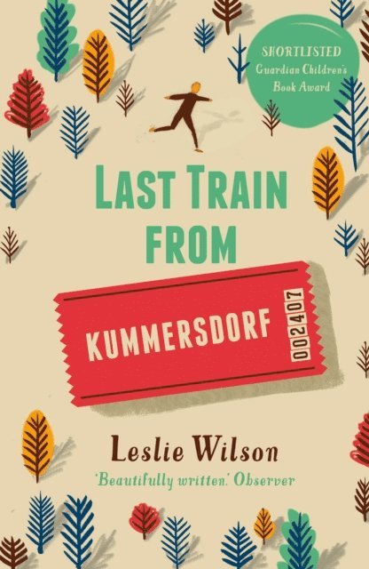 Leslie Wilson - Last Train from Kummersdorf, E-bok