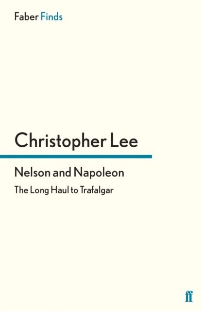 Christopher Lee - Nelson and Napoleon, E-bok