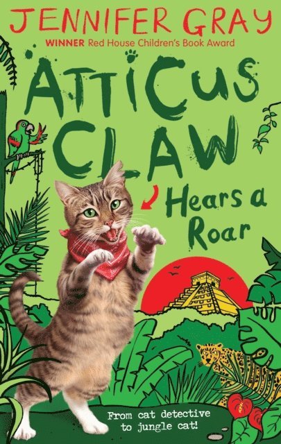 Jennifer Gray - Atticus Claw Hears a Roar, E-bok