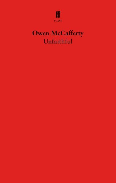 Owen McCafferty - Unfaithful, E-bok