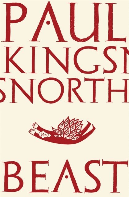Paul Kingsnorth - Beast, E-bok