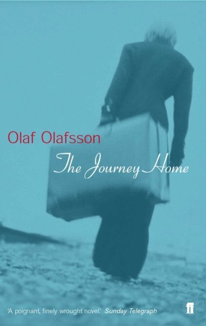 Olaf Olafsson - Journey Home, E-bok. Tillgänglighet: Lägg i varukorg