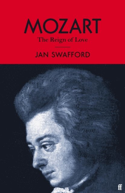 Jan Swafford - Mozart, E-bok