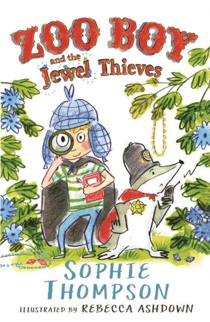 Sophie Thompson - Zoo Boy and the Jewel Thieves, E-bok